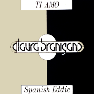 Ti Amo / Spanish Eddie