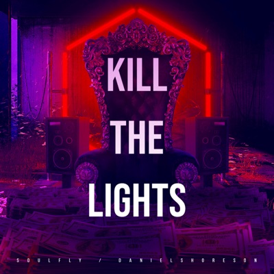 Kill the Lights (feat. Daniel Shoreson & Fatih Yenen)