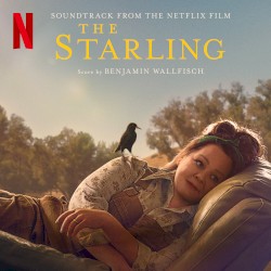 The Starling: Soundtrack from the Netflix Film