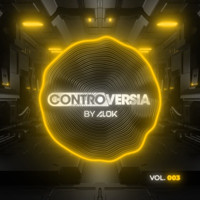 CONTROVERSIA by Alok, Vol. 003