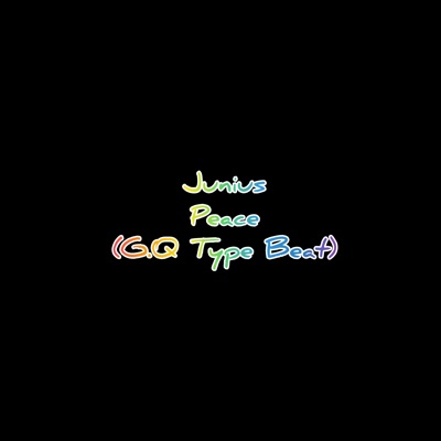 Peace (G.Q Type Beat)