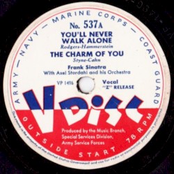 You’ll Never Walk Alone / The Charm of You / Bakery Blues