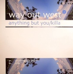 Anything But You / Killa