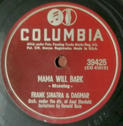 Mama Will Bark / I'm a Fool to Want You