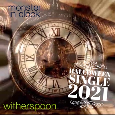 Monster in Clock (Halloween Single 2021)