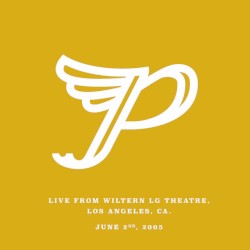 Live From Wiltern LG Theatre, Los Angeles, CA. June 2nd, 2005