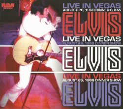 Live in Vegas (August 26, 1969 Dinner Show)