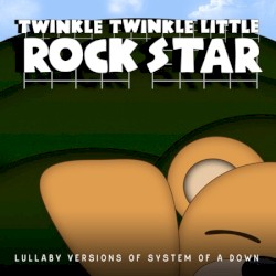 Lullaby Versions of System of a Down