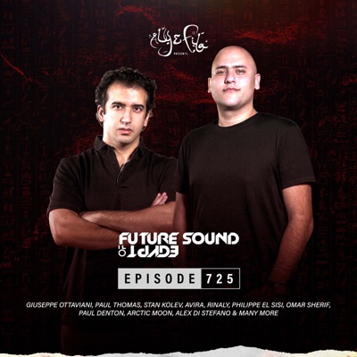 FSOE 725: Future Sound of Egypt, Episode 725