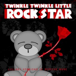 Lullaby Versions of Depeche Mode