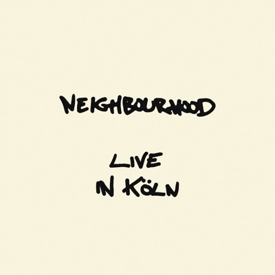 Neighbourhood (Live)