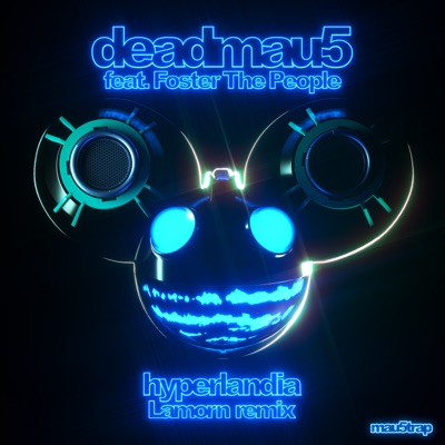 Hyperlandia (feat. Foster the People) [Lamorn Remix]