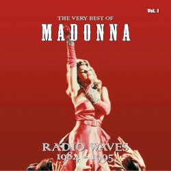 The Very Best Of - Radio Waves 1984–1995, Vol. 1