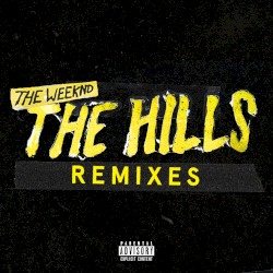 The Hills (remixes)
