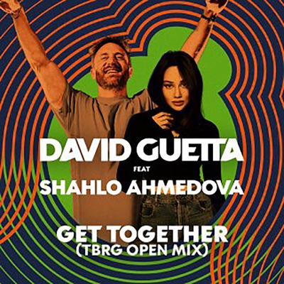 Get Together (feat. Shahlo Ahmedova) [TBRG Open Mix]