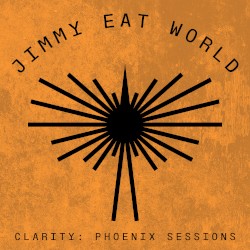 Clarity: Phoenix Sessions