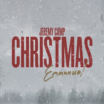 Jeremy Camp Christmas: Emmanuel