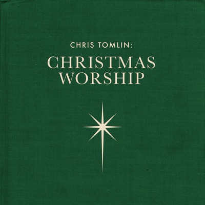 Chris Tomlin: Christmas Worship