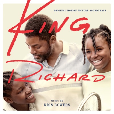 King Richard (Original Motion Picture Soundtrack)