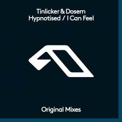 Hypnotised / I Can Feel