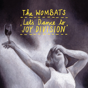 Let's Dance to Joy Division