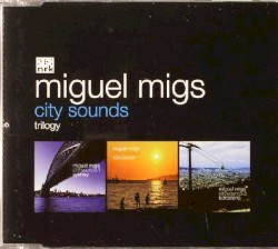 City Sounds Trilogy