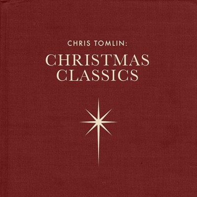 Chris Tomlin: Christmas Classics