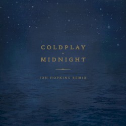 Midnight (Jon Hopkins remix)