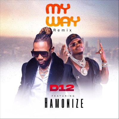 My Way (Remix) [feat. Harmonize]