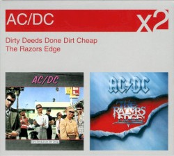 Dirty Deeds Done Dirt Cheap / The Razors Edge