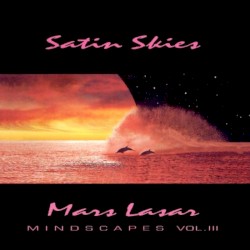 Mindscapes Volume III: Satin Skies