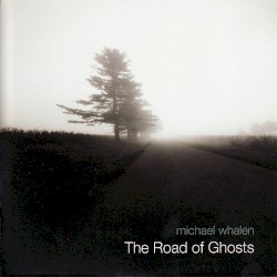 The Road Of Ghosts