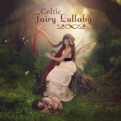Celtic Fairy Lullaby