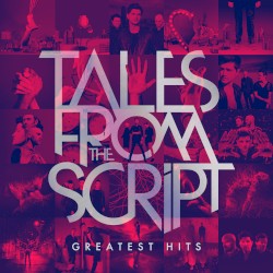 Tales From the Script: Greatest Hits