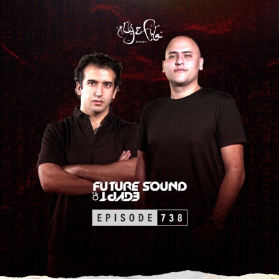 FSOE 738 - Future Sound of Egypt Episode 738