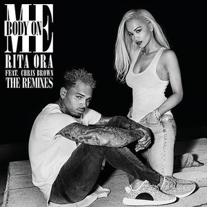 Body on Me (The Remixes)