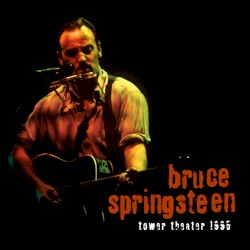 1995‐12‐09: Tower Theater, Upper Darby, Philadelphia, PA, USA