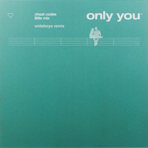 Only You (Wide Boys remix)