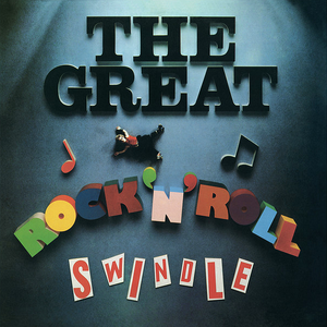 the great rock and roll swindle