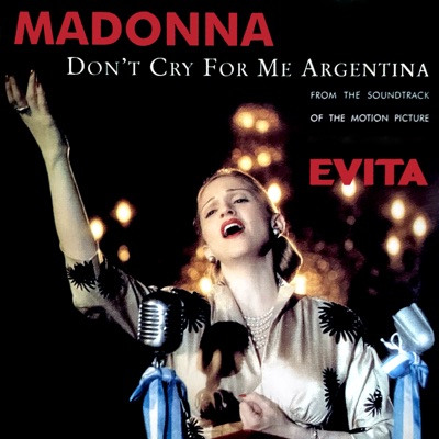 Don't Cry For Me Argentina (Miami Remixes)