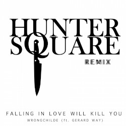 Falling in Love Will Kill You (Hunter Square remix)