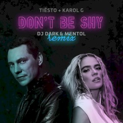 Don't Be Shy (DJ Dark & Mentol Remix)