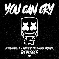 You Can Cry (Remixes)