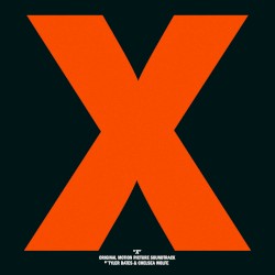 X: Original Motion Picture Soundtrack