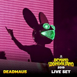 deadmau5 at Beyond Wonderland, Mar 29, 2019