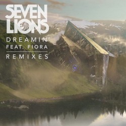 Dreamin' (feat. Fiora) [Remixes]