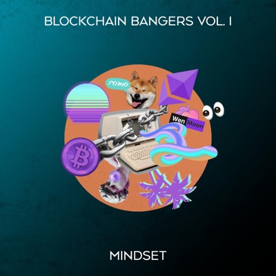 Blockchain Bangers, Vol. 1