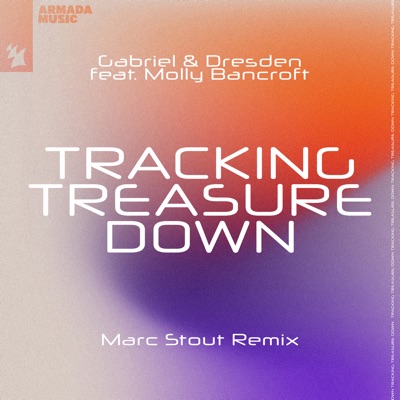 Tracking Treasure Down (feat. Molly Bancroft) [Marc Stout Remix]