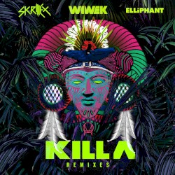 Killa Remixes
