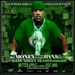 Mo Money in the Bank 4: Gang Green Season